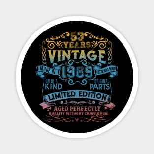 53 Years old Vintage 1969 Limited Edition 53rd Birthday Magnet